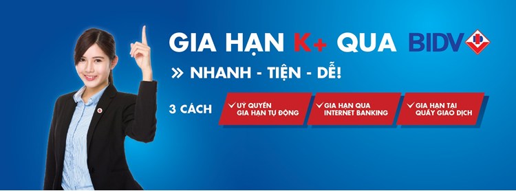 Gia hạn thuê bao K+ qua BIDV: Nhanh - Tiện - Dễ
